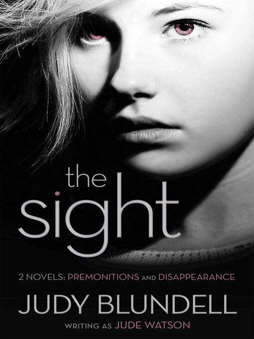 Title details for The Sight by Judy Blundell - Wait list